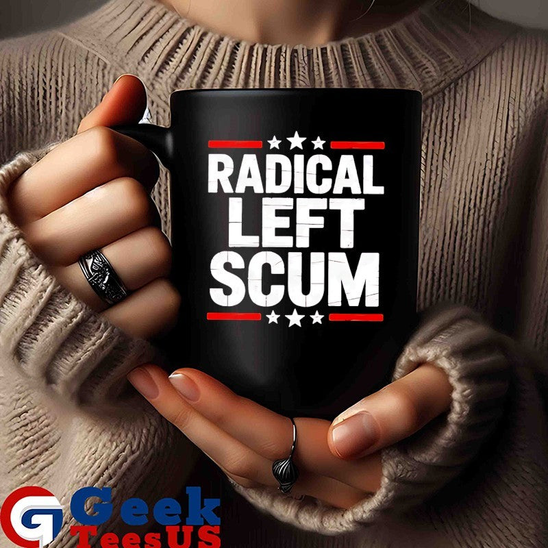 Radical Left Scum 2025 shirt