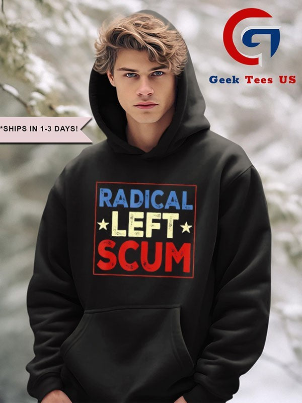 Radical Left Scum T-shirt