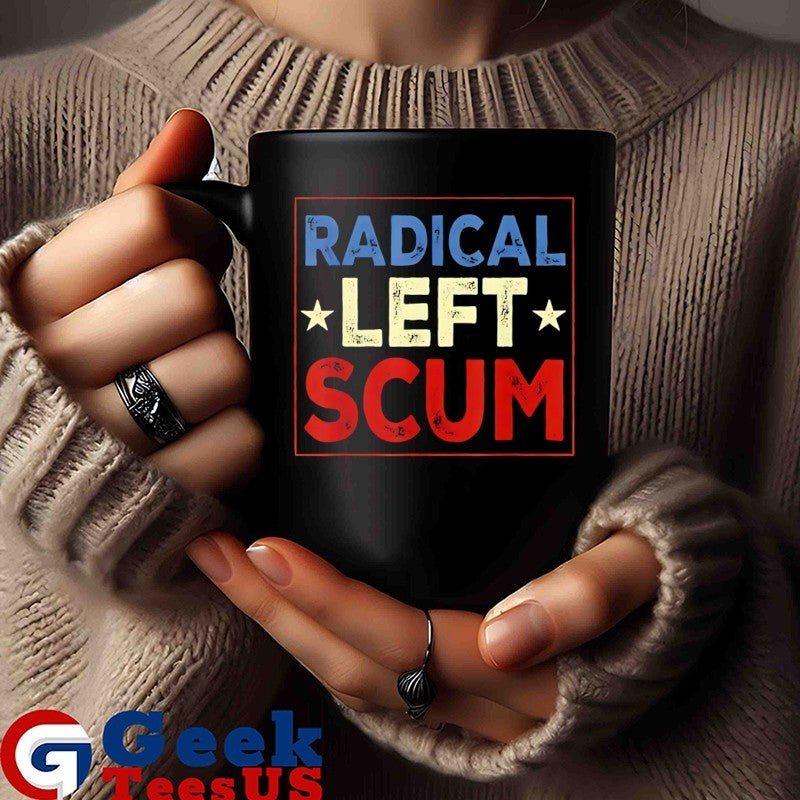 Radical Left Scum T-shirt