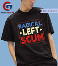 Radical Left Scum T-shirt
