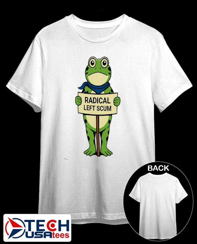 Radical left scum Protest Frog shirt