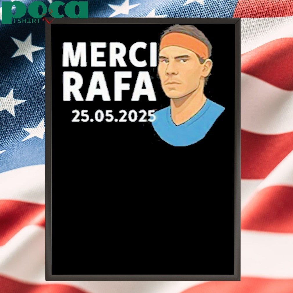 Rafael Nadal Merci Rafa Shirt