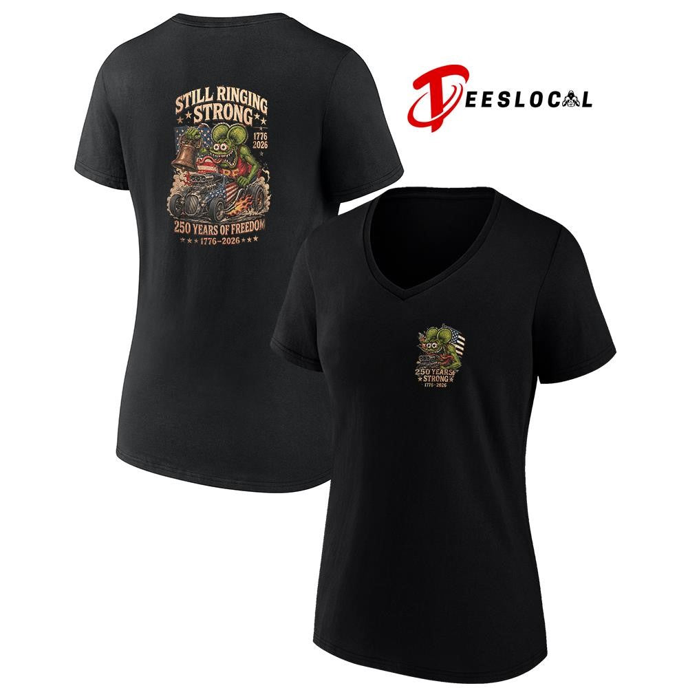 Rat Fink 250 years strong still ringing strong graphic shirt