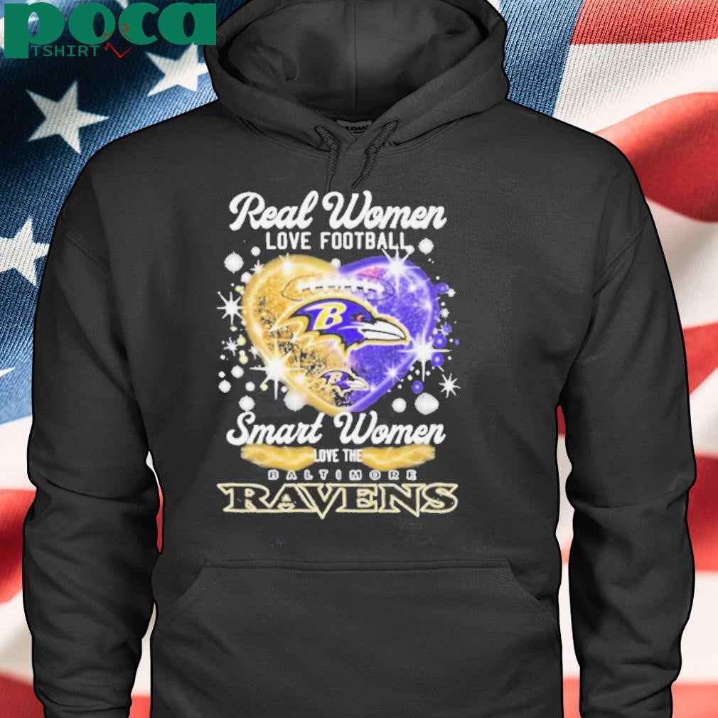Real Women Love Football Smart Women Love The Baltimore Ravens Heart T Shirts