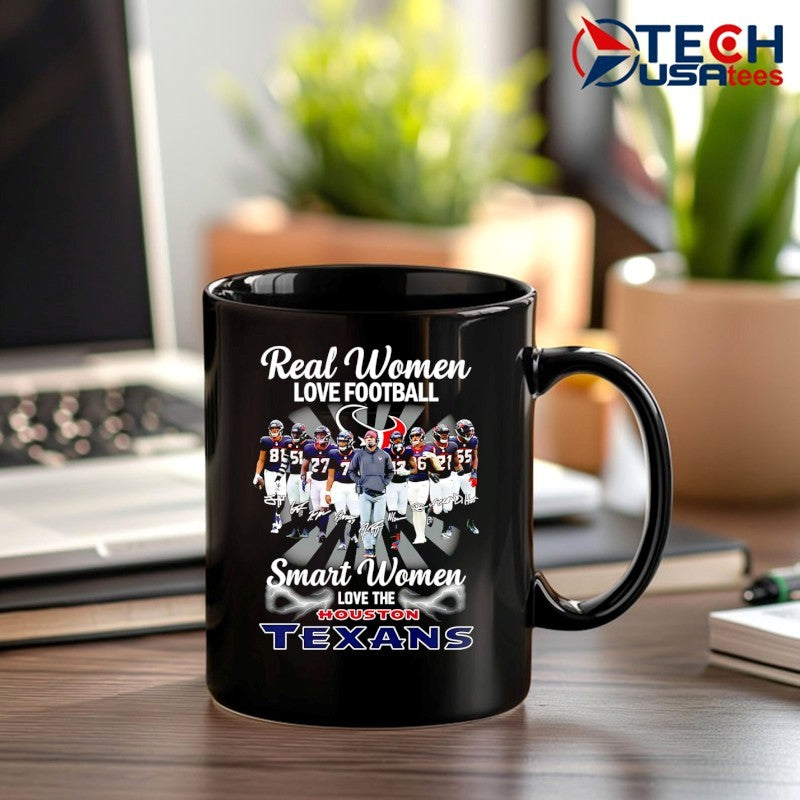 Real women love football smart women love the Houston Texans all team signature shirt