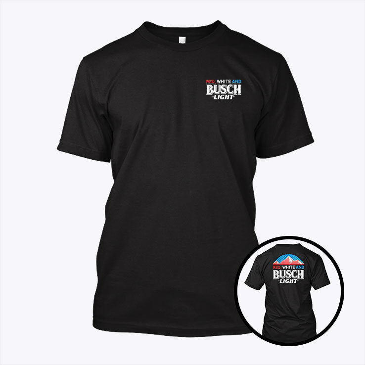 Red White And Busch Flag 4th Of July Shirt