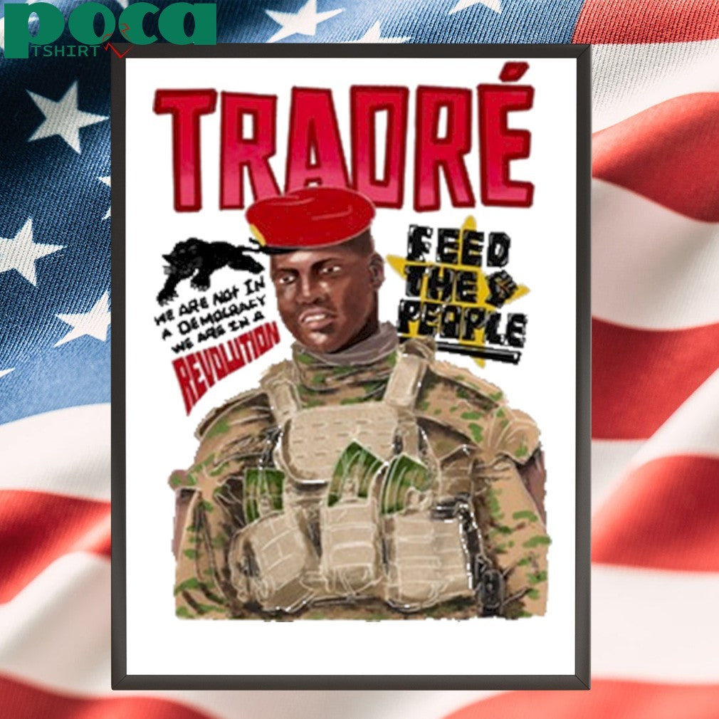 Revolution Ibrahim Traoré Feed The People Shirt