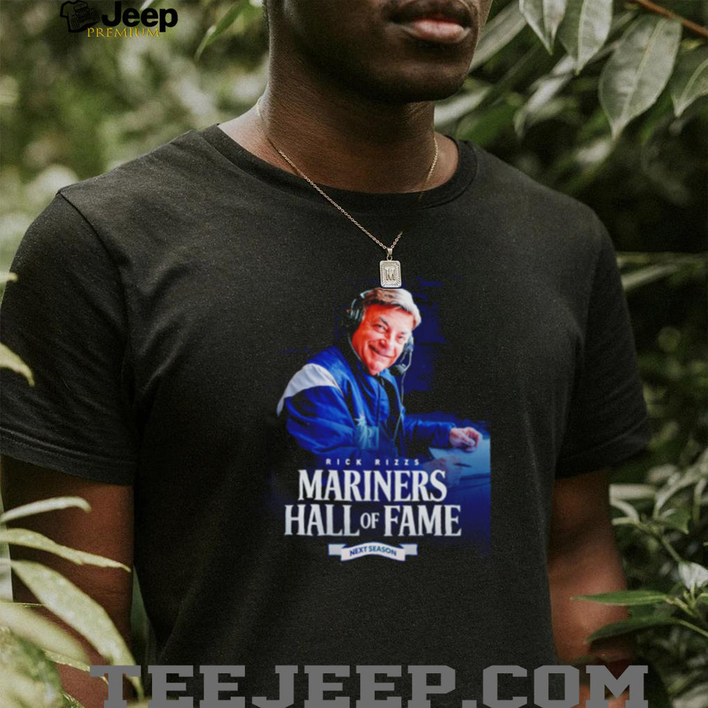 Rick Rizzs Mariners Hall of Fame Next Season Mariners 50 shirt