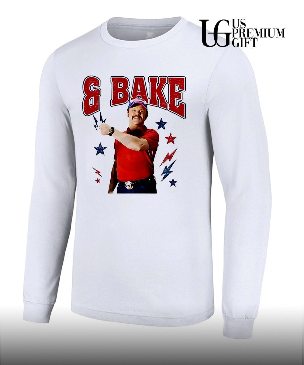 Ricky Bobby Talladega Nights & Bake The 4 of July shirt