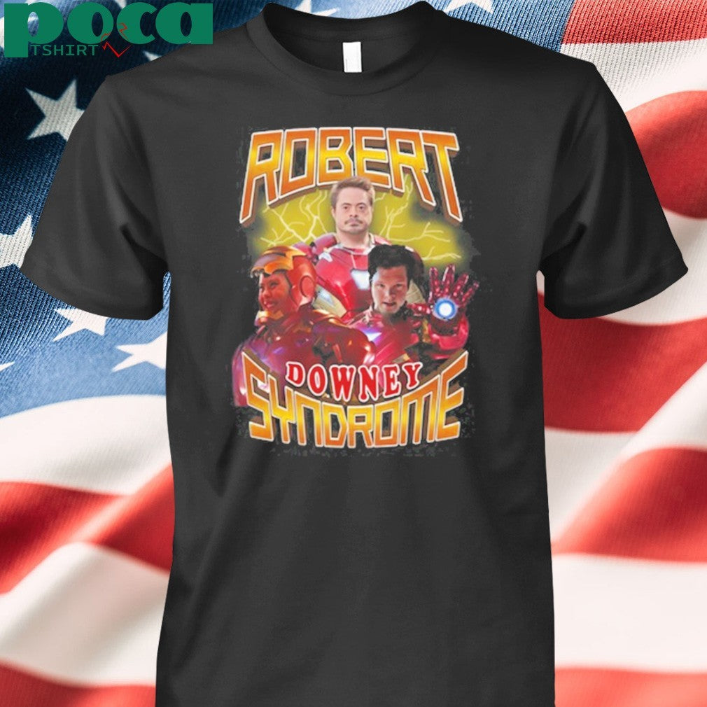 Robert Downey Syndrome Shirt