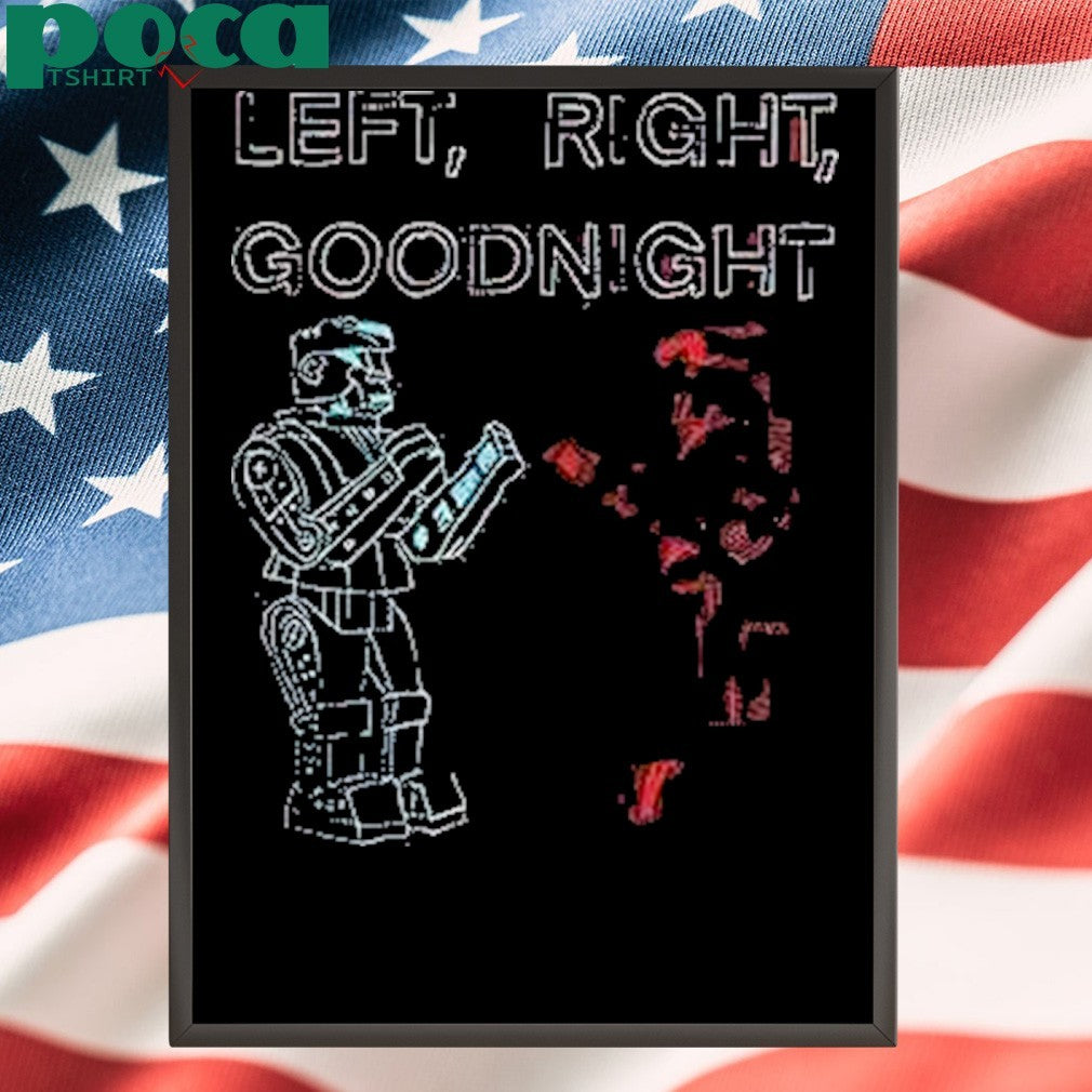 Robots Left Right Goodnight Shirt