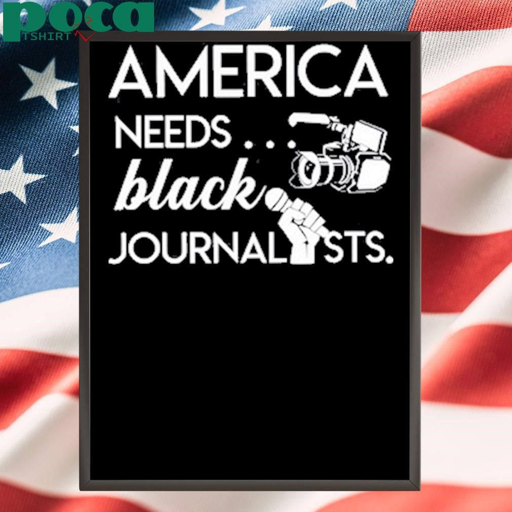 Roland S. Martin America Needs Black Journalists T-Shirt