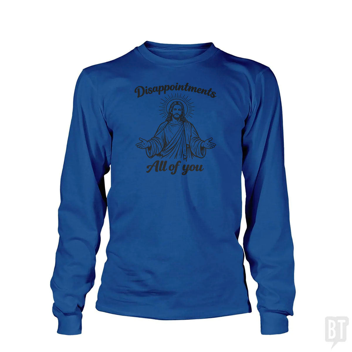 Disappointments Long Sleeve