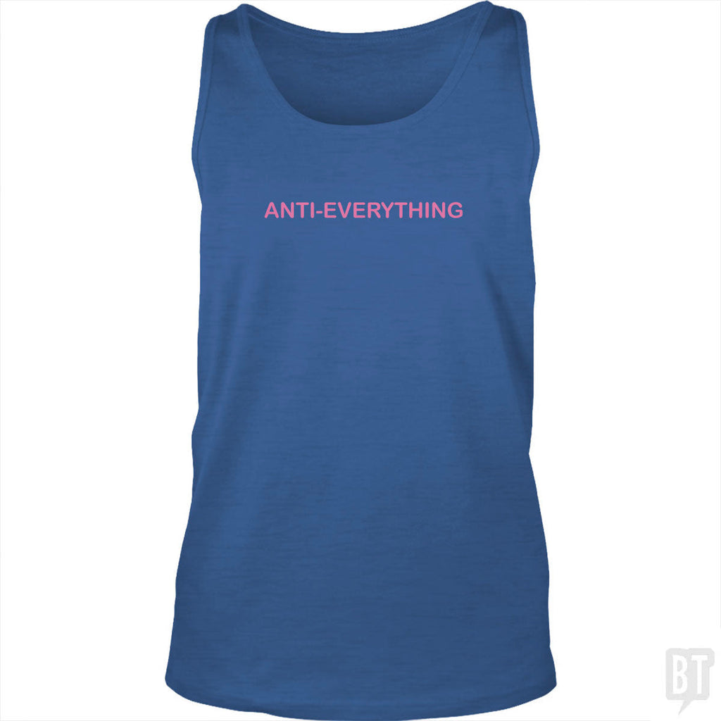Anti Everything Tank Top