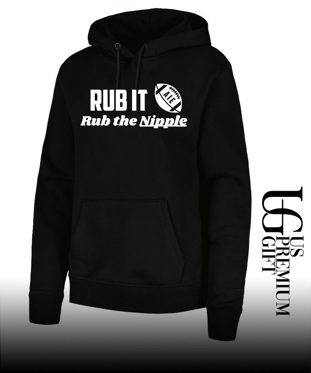 Rub it rub the Nipple shirt