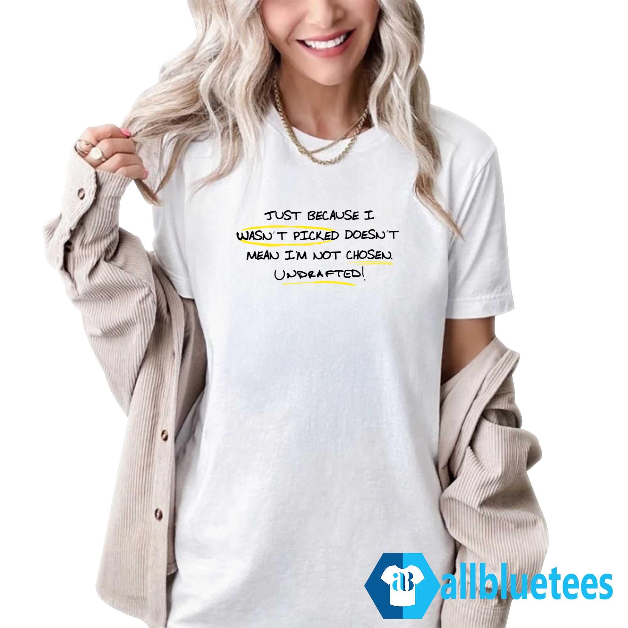 Ryan Clark Just Because I Wasn’t Picked Shirt
