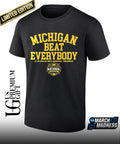 Michigan Wolverines 2026 NCAA Men’s Basketball National Champions beat everybody shirt