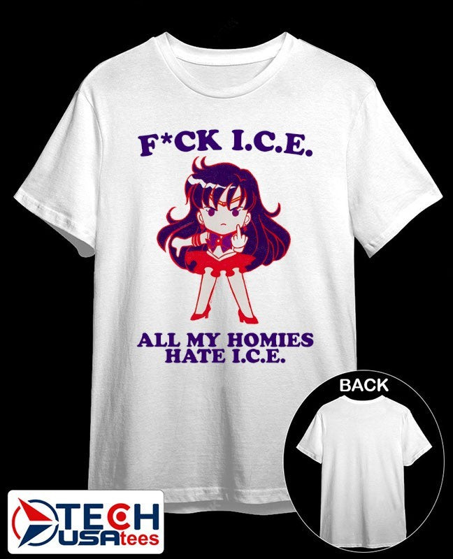 Sailor Mars fck I.C.E. all my homies hate I.C.E. shirt
