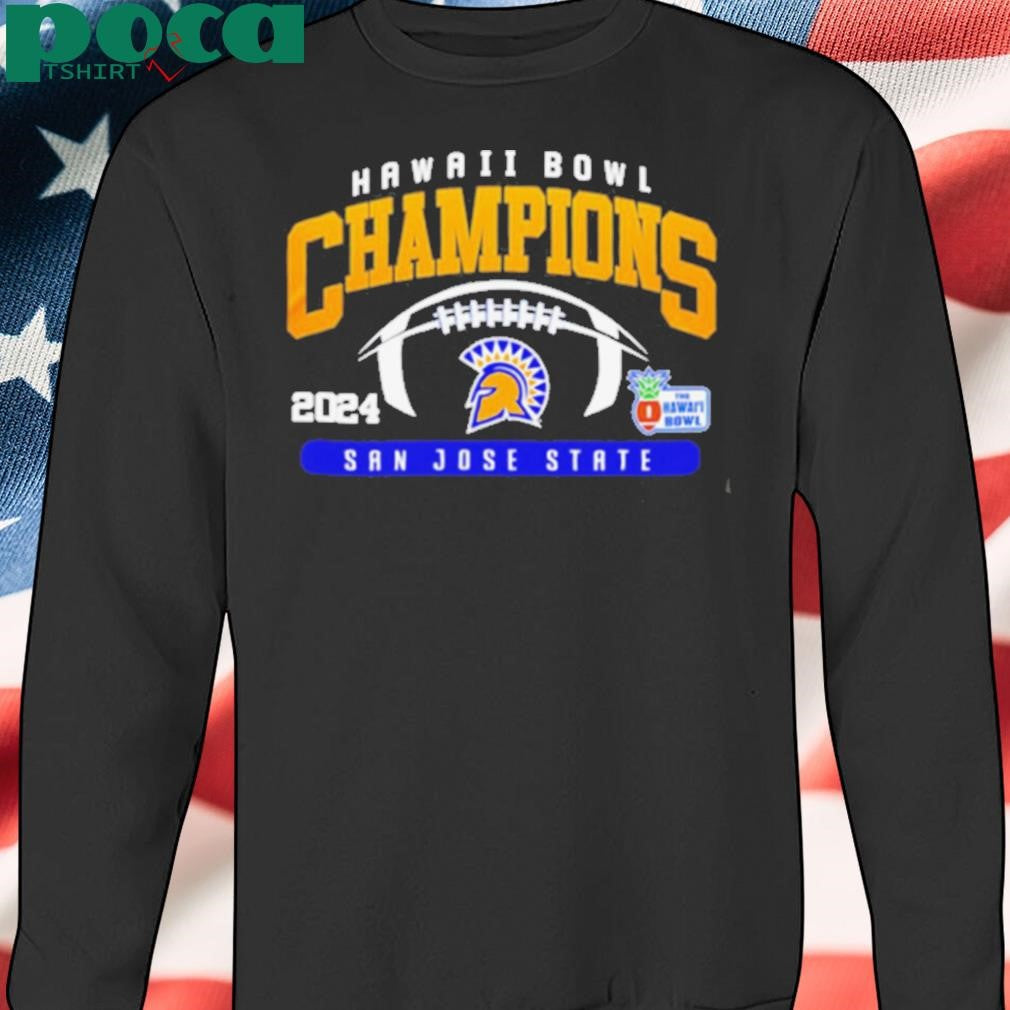 San Jose Sate Bowl The Hawaii Champions 2024 2D T shirt