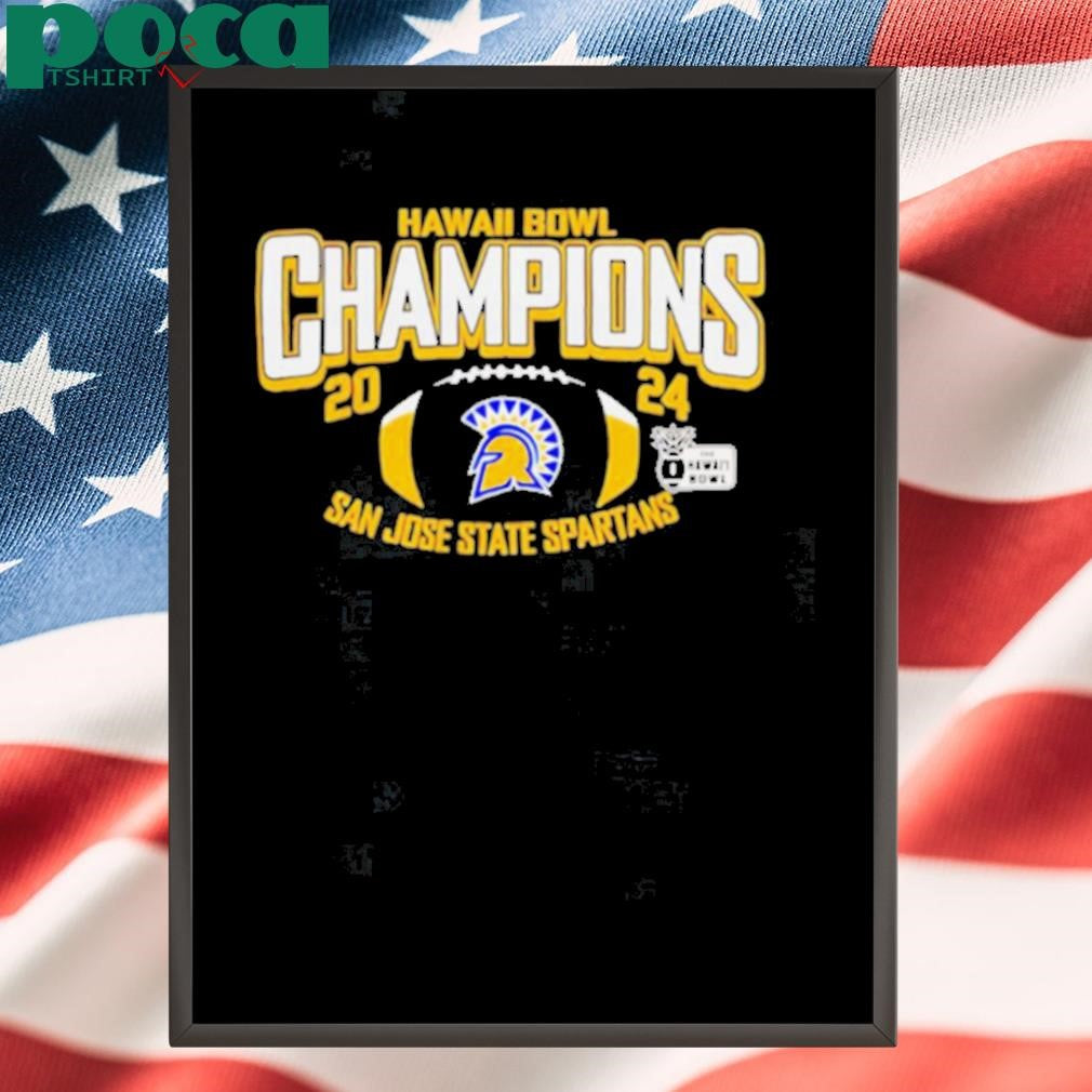San Jose State Spartans 2024 Hawaii Bowl Champions game shirt