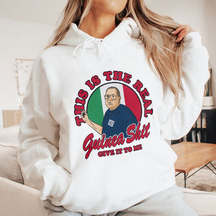 Santillo’s Brick Oven Pizza This Is The Real Guinea Shit Give It To Me Shirt