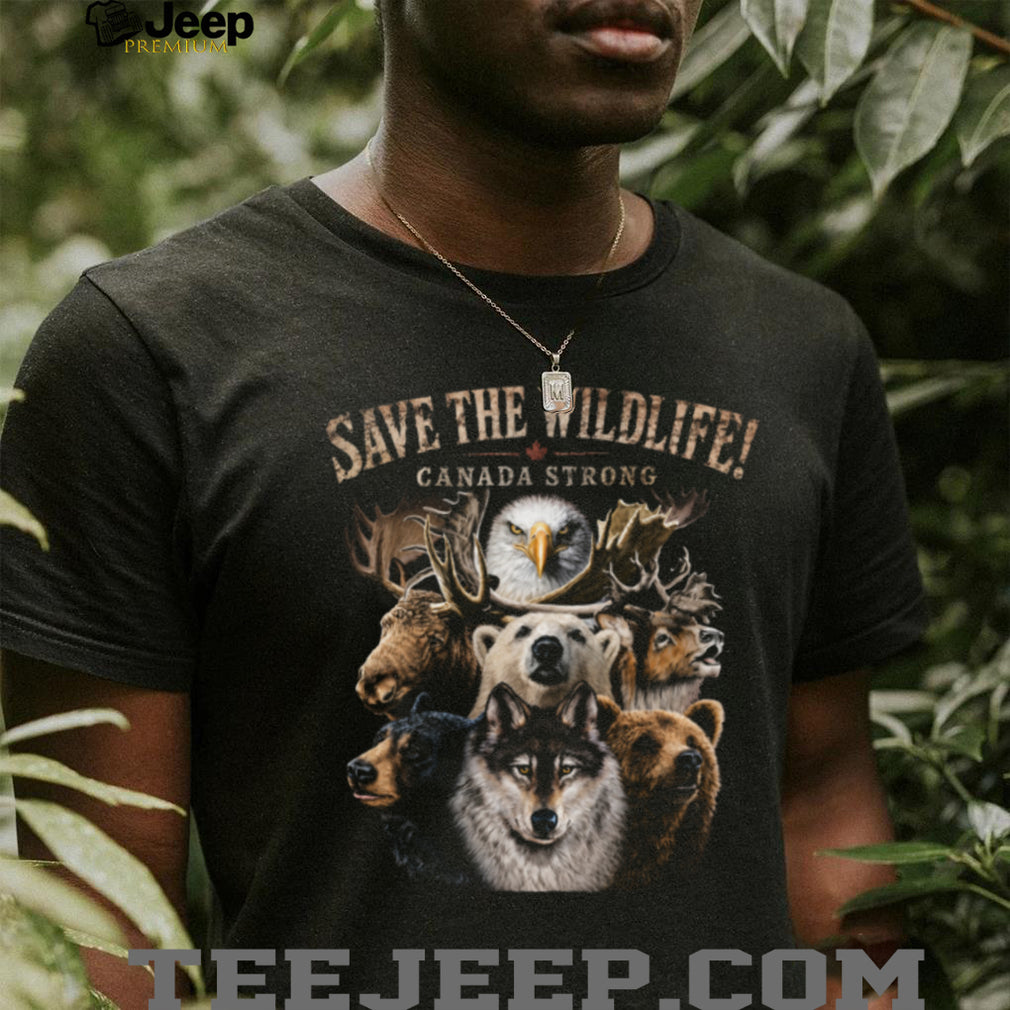 Save The Wildlife Canada Strong Eagle Moose Wolf Bear Shirt