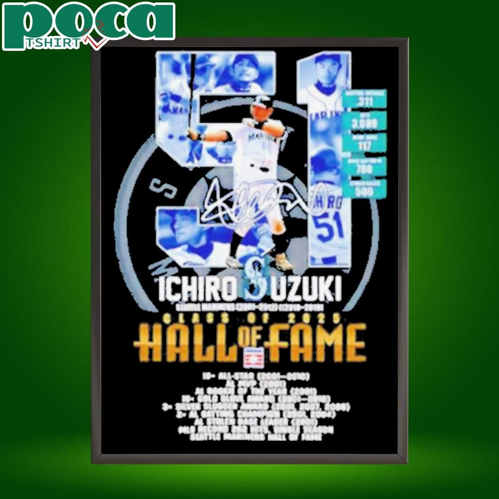 Seattle Mariners Ichiro Suzuki Class of 2025 Hall of Fame Baseball Signature shirt