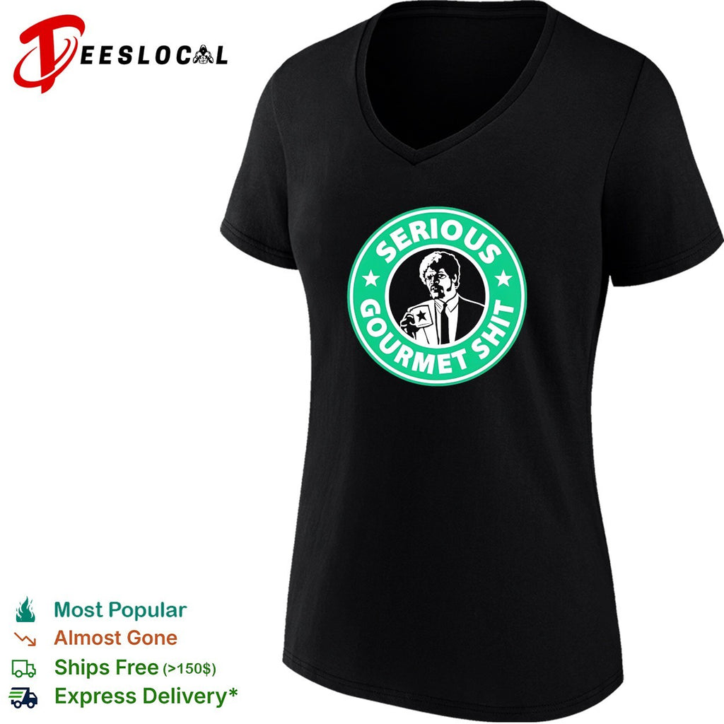 Serious gourmet shit shirt
