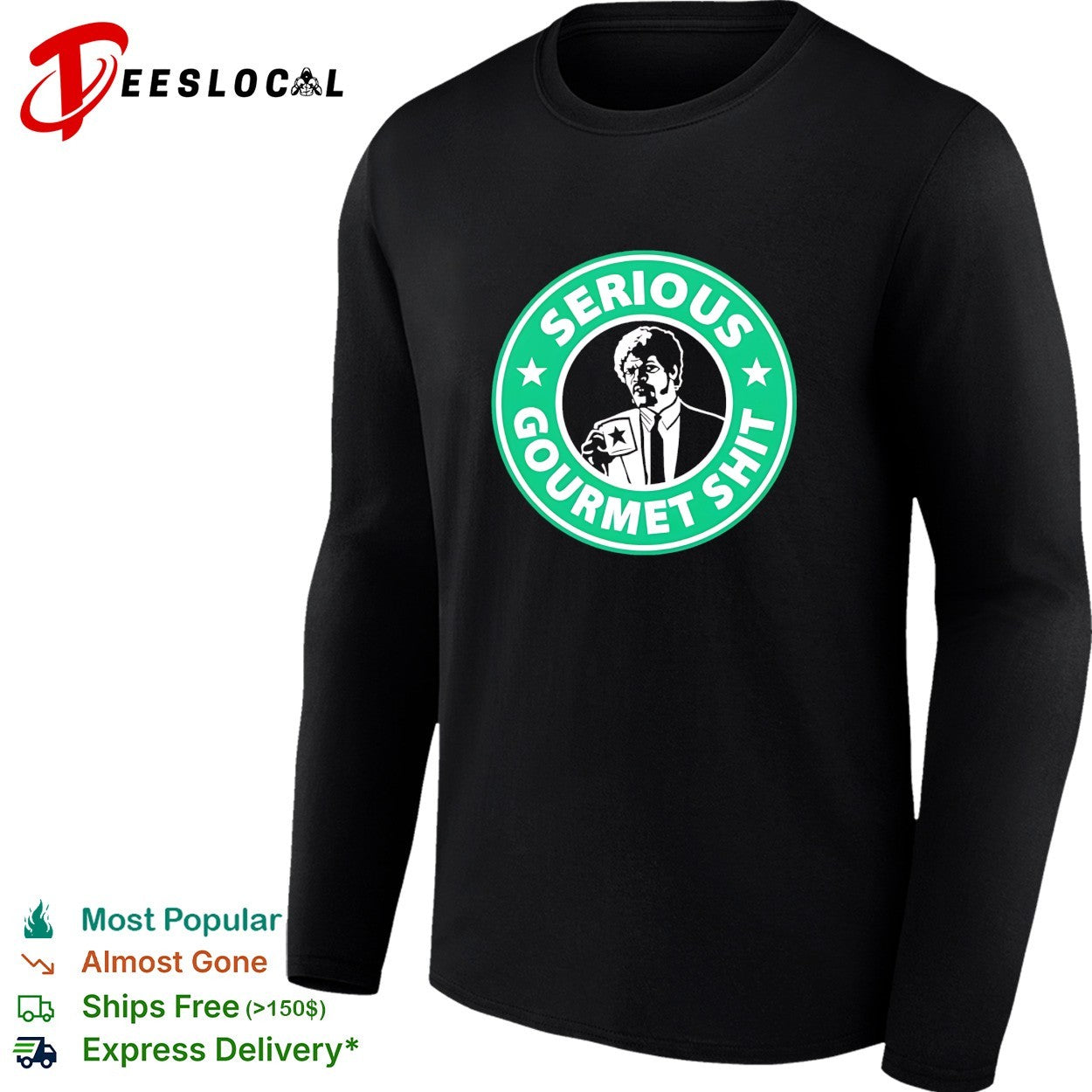Serious gourmet shit shirt