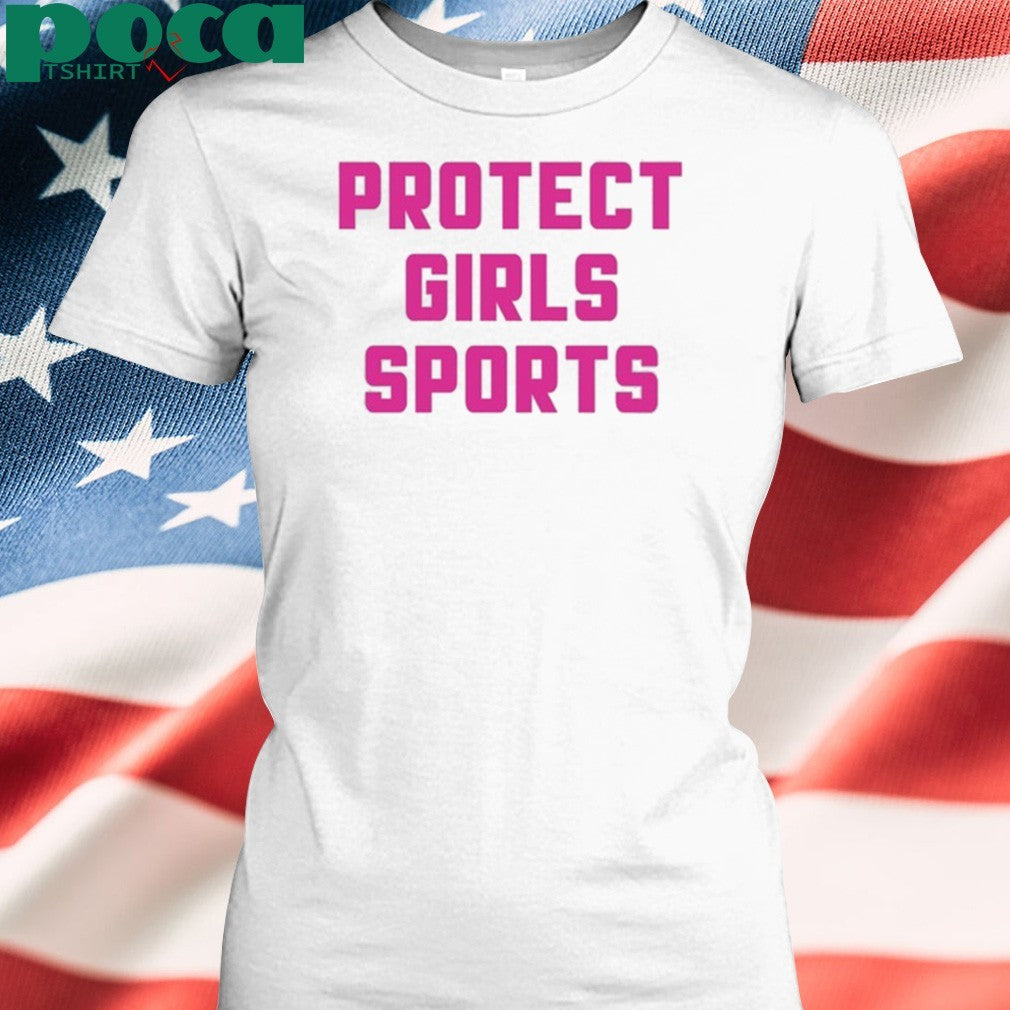 Several athletes protect girls sports T-shirt