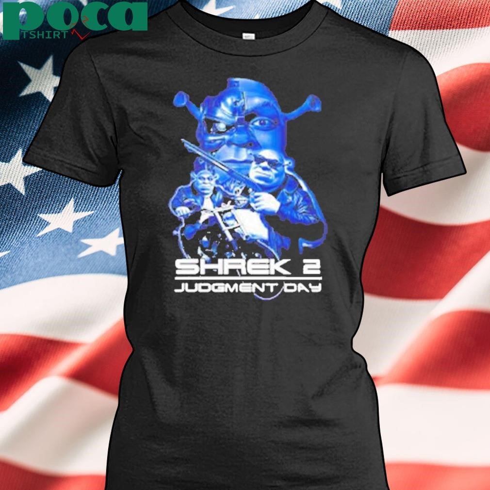 Shrek 2 Judgment Day Shirt