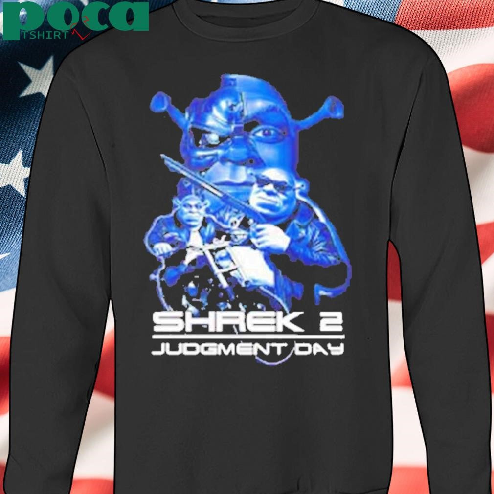 Shrek 2 Judgment Day Shirt