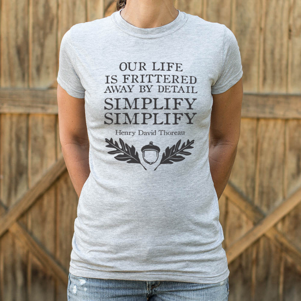 Simplify Simplify Henry David Thoreau Quote