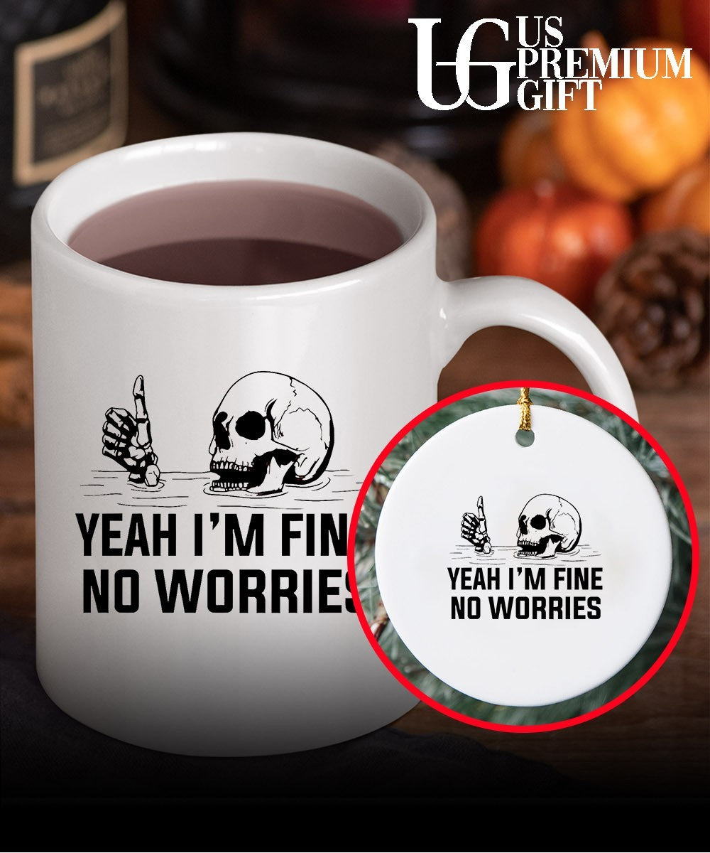Skull yeah I’m fine no worries shirt