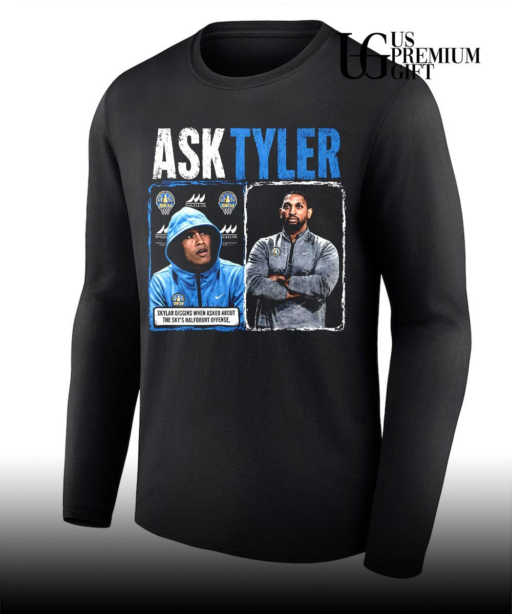 Skylar Diggins Ask Tyler shirt