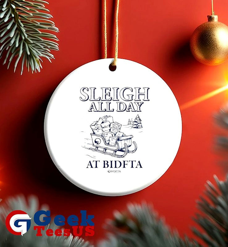 Sleigh All Day with BidFTA shirt