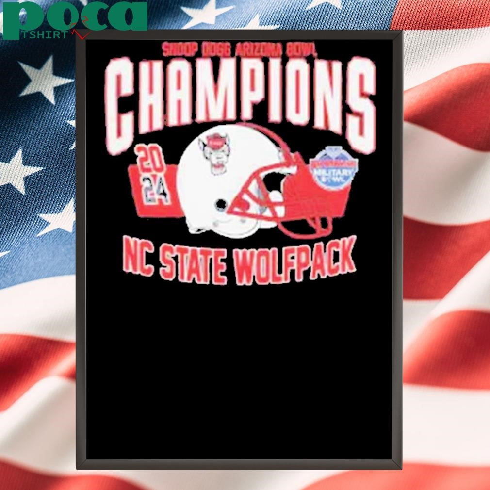 Snoop Dogg Arizona Bowl NC State Wolfpack Go Bowling Military Bowl Champions 2024 Shirt