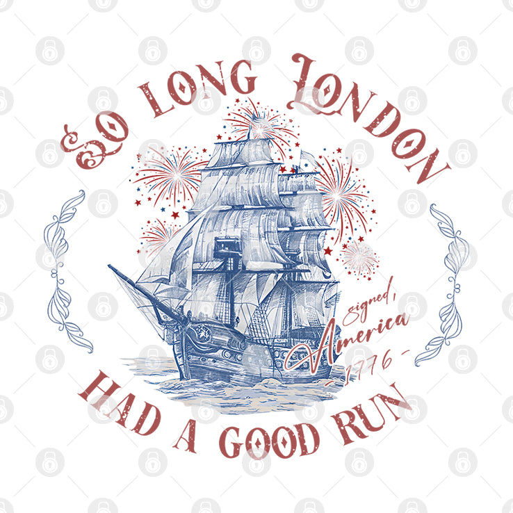 So Long London Have A Good Run Signed America 1776 Shirt