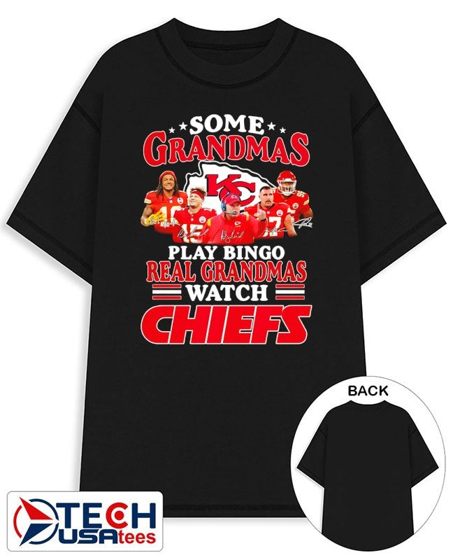 Some grandmas play bingo real grandmas watch Kansas City Chiefs signatures shirt