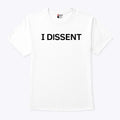 Sotomayor I Dissent T Shirt