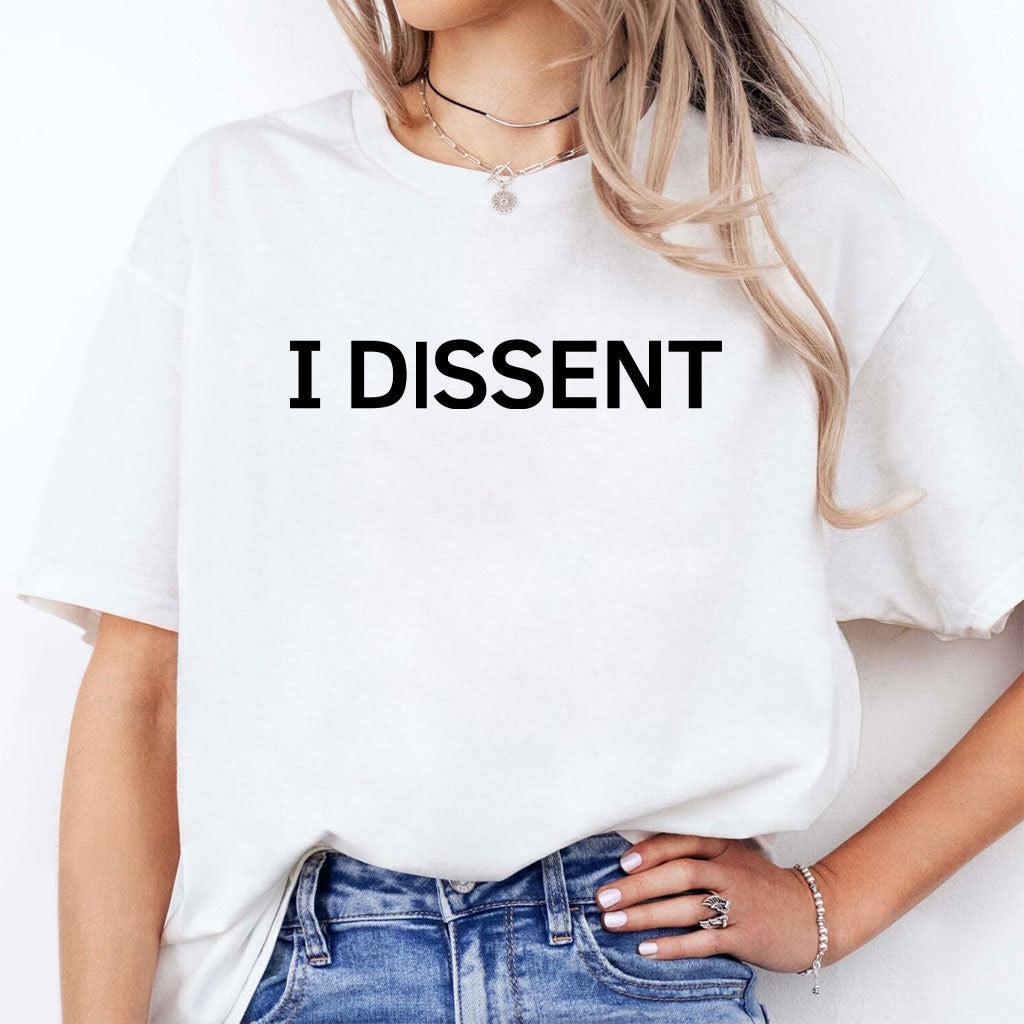 Sotomayor I Dissent T Shirt