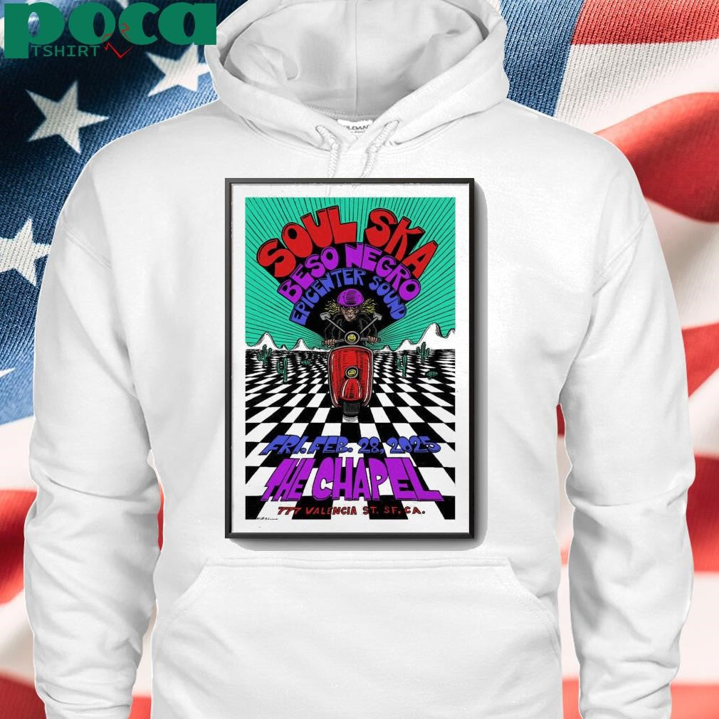Soul Ska At The Chapel On February 28, 2025 Show Poster shirt