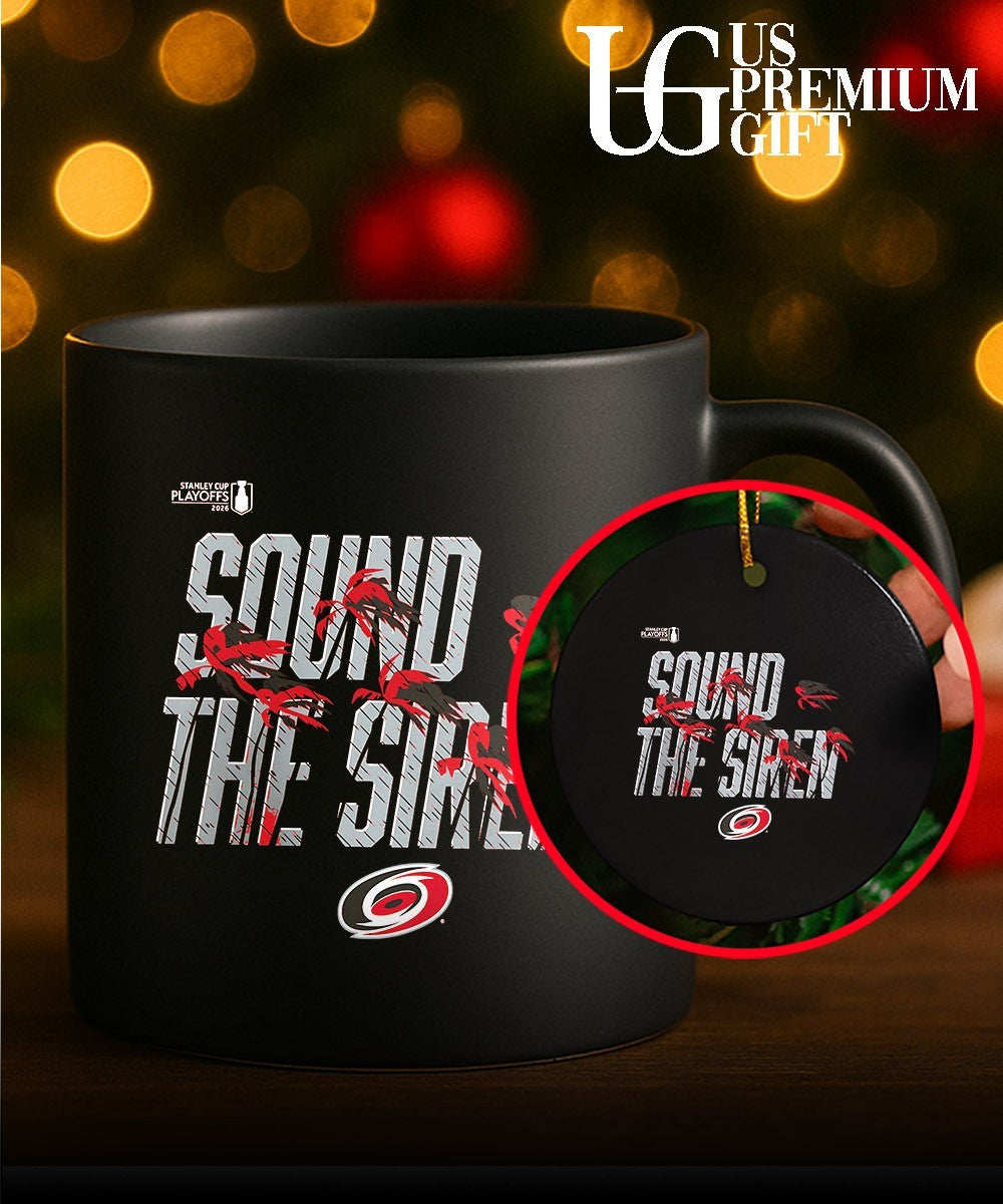 Sound The Siren Carolina Hurricanes 2026 Stanley Cup Playoffs slogan shirt