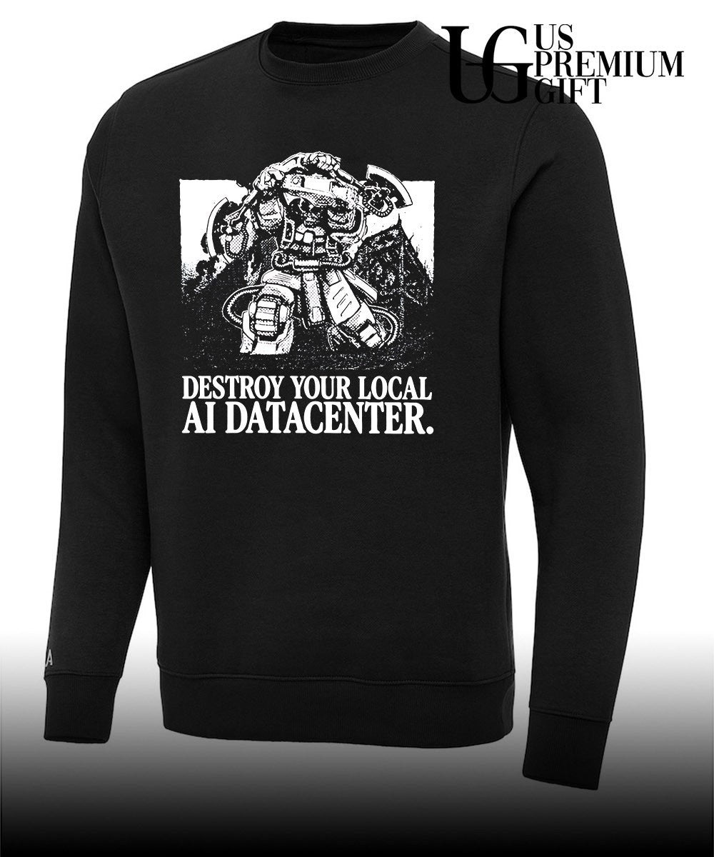 Space Marine destroy your local AI datacenter shirt