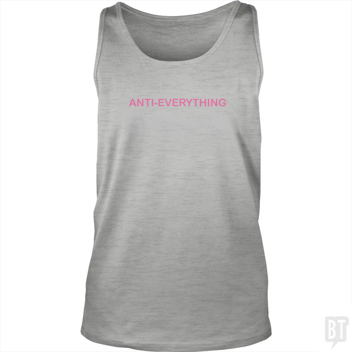 Anti Everything Tank Top