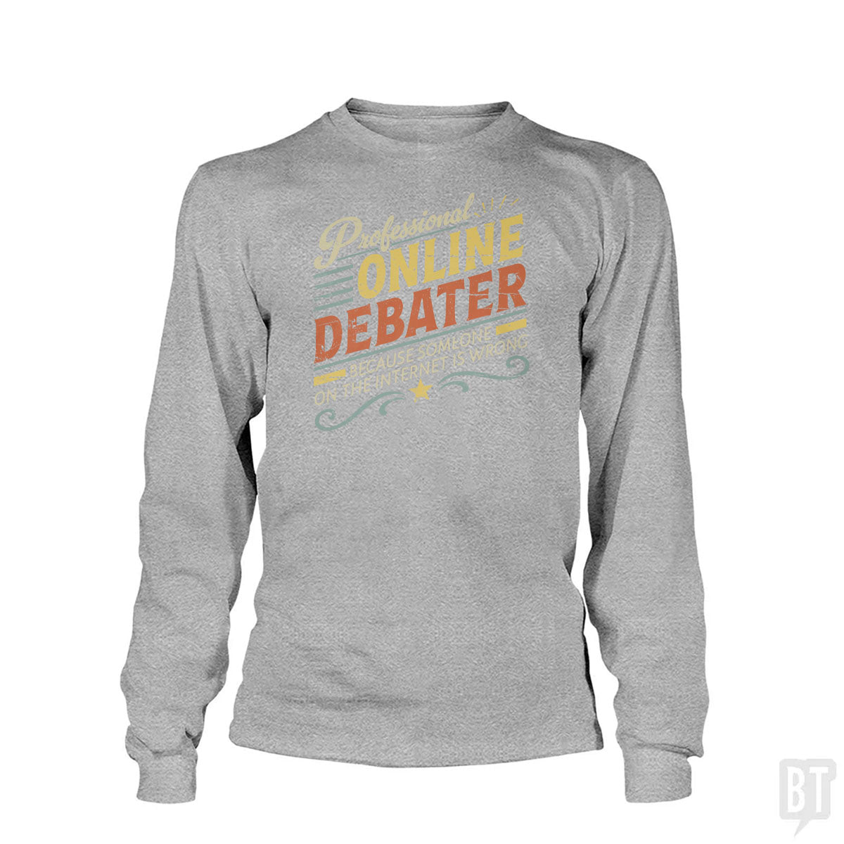 Professional Online Debater Long Sleeve