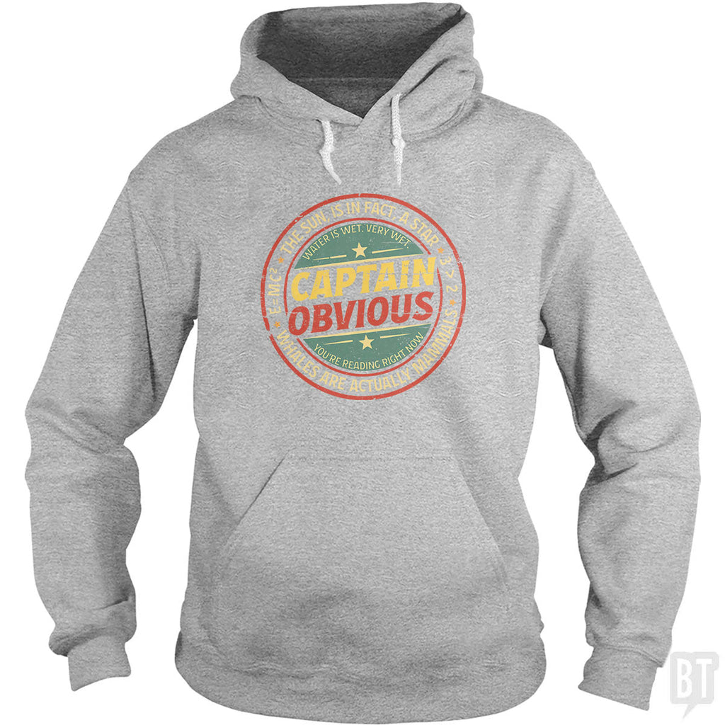 Captain Obvious Hoodie