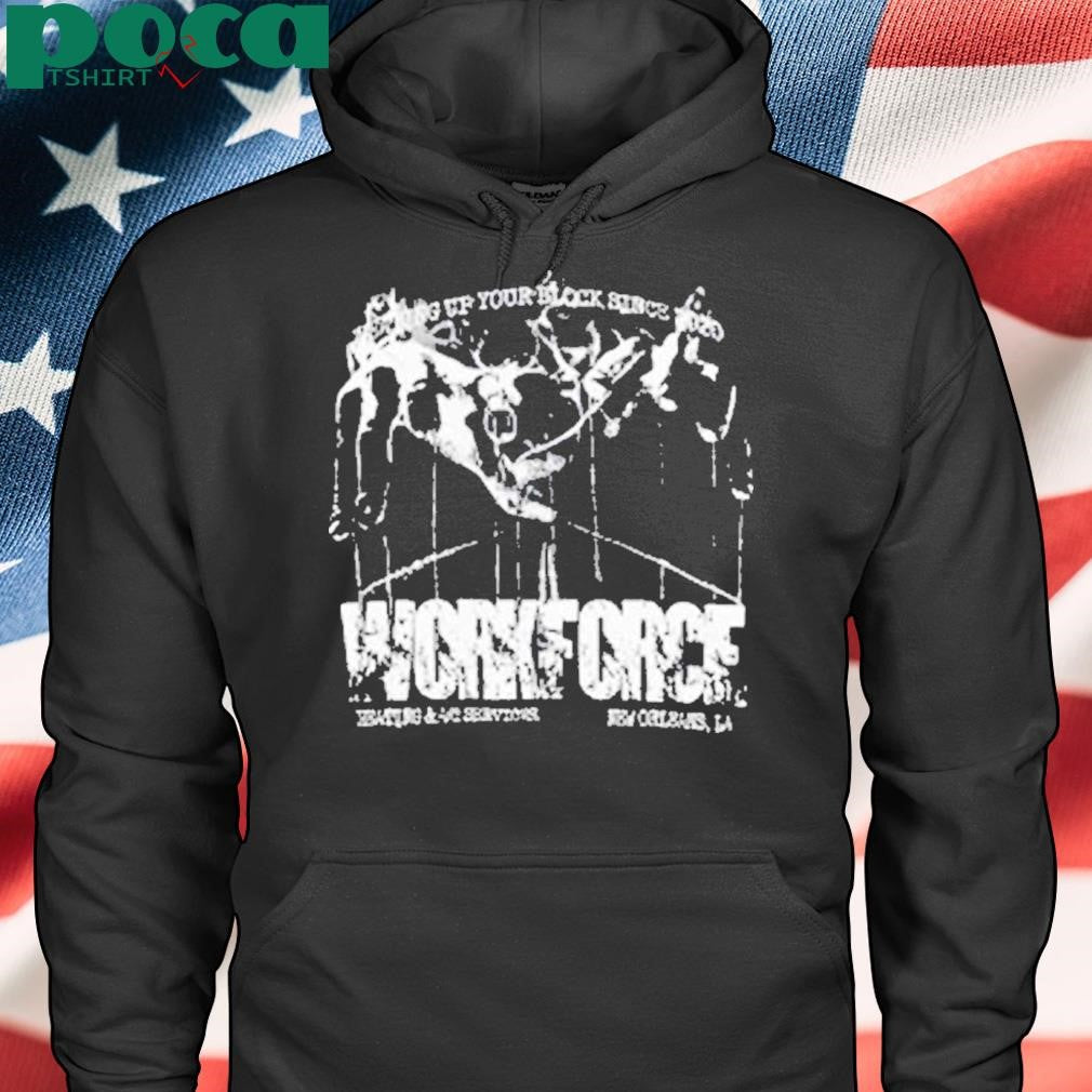 Staff Workforce Block Is Hot Shirt