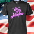 Stay Sober You Idiot Momma Harding Birthday shirt