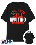 Still loyal still waiting Cincinnati Football til I die shirt